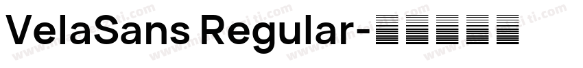 VelaSans Regular字体转换